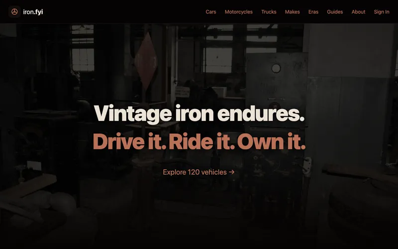 Iron.fyi vintage vehicle guide